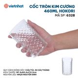  Cốc tròn kim cương 460ml Hokori 6328 