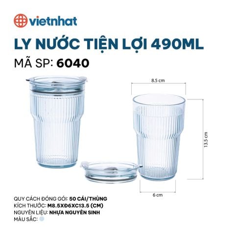  Ly nước tiện lợi 490ml 6040 