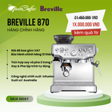  Máy pha cà phê Breville 870 