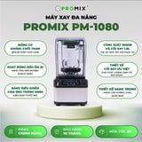  Máy xay sinh tố công nghiệp Promix PM-1080 