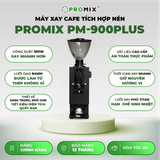  Máy xay cà phê tích hợp nén Promix PM-900 Plus 