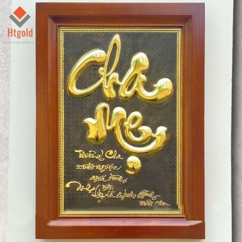 TRANH ĐỒNG CHỮ CHA MẸ (54cm*38cm)