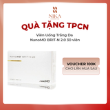 Viên Uống Trắng Da NanoMD BRIT-N 2.0 30 viên