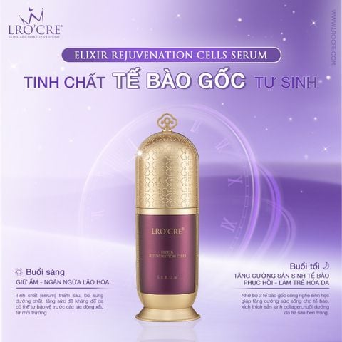  Tinh Chất Serum Lro'Cre Elixir Rejuvenation Cells Ngăn Ngừa Lão Hóa 30ml 