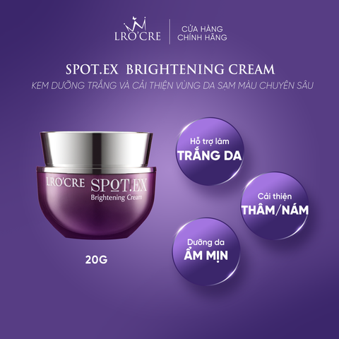  KEM DƯỠNG TRẮNG VÀ CẢI THIỆN VÙNG DA SẠM MÀU CHUYÊN SÂU SPOT.EX BRIGHTENING CREAM 