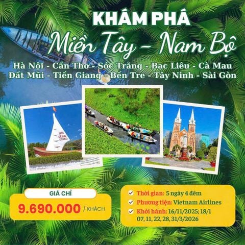 Khám phá miền Tây Nam Bộ