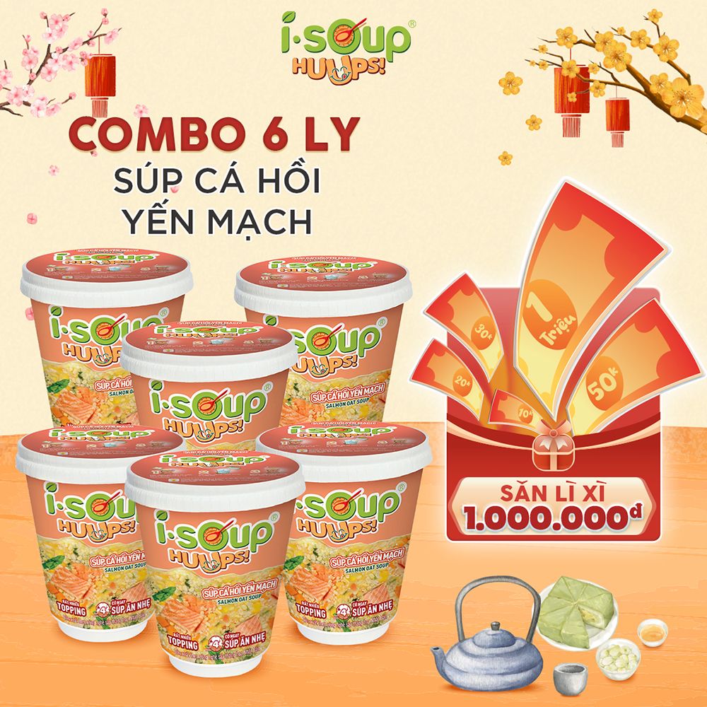  Combo 6 Ly Súp Cá Hồi Yến Mạch Ăn Liền ISOUP HUUPS! Hũ 23G - Súp Ăn Liền Sấy Thăng Hoa 