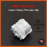  Switch HMX Titan Silver | Clacky | Linear 46g | Công tắc bàn phím cơ | TKS 