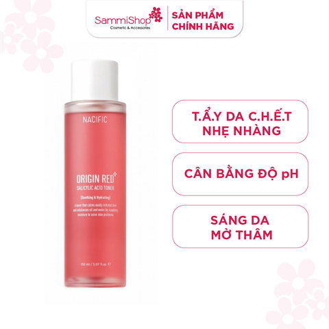 [date 5/27] Nacific Nước hoa hồng Origin Red Salicylic Acid Toner 150ml