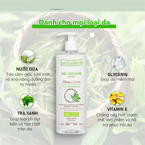 Evoluderm Gel tắm Detox tinh chất Dừa Trà xanh 500ml