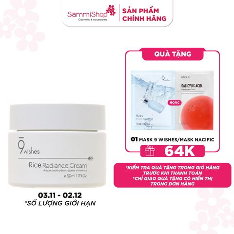 9 Wishes Kem dưỡng Rice Radiance Cream 50ml