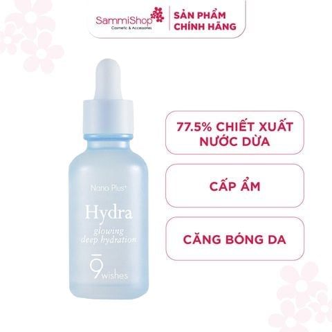 APP-WEB 01.04 - 03.05 9 Wishes Tinh chất Hydra Ampule Nano Plus+ 30ml