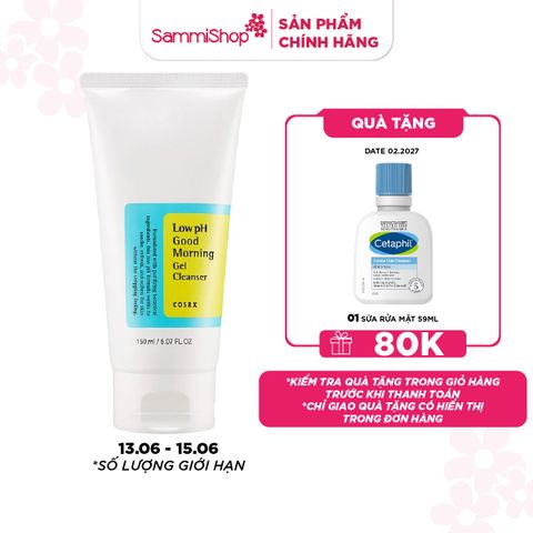 APP+WEB 13.06 - 15.06 COSRX sữa rửa mặt Low pH Good Morning Gel Cleanser 150ml
