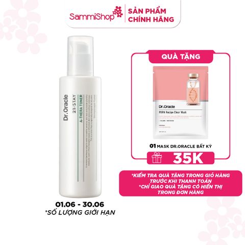 Dr.Oracle Nước hoa hồng 21;STAY A-Thera Toner 120ml