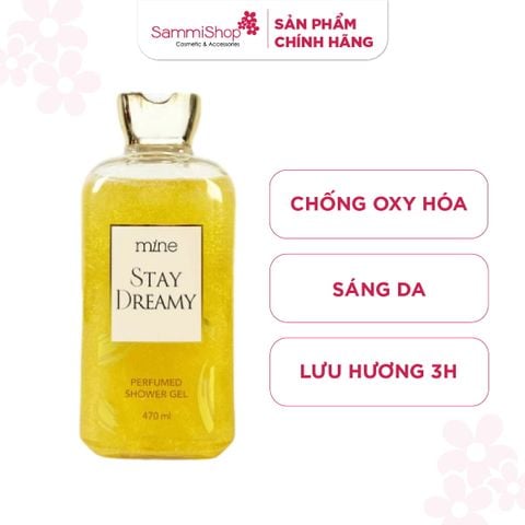 Mine Sữa tắm Stay Dreamy Perfumed 470ml