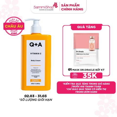 Q+A Kem dưỡng Vitamin C Body Cream 250ml