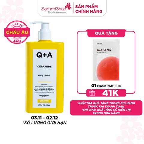 Q+A Sữa dưỡng Ceramide Body Lotion 250ml