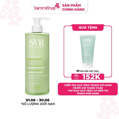 APP+WEB 01.06 - 30.06 SVR Gel rửa mặt Sebiaclear Gel Moussant 400ml