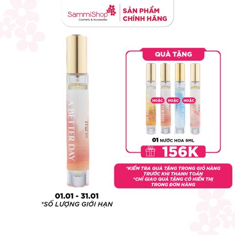 1.1- 31.1 Mine Nước Hoa A Better Day 9ml