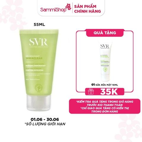 APP+WEB 01.06 - 30.06 SVR Gel rửa mặt Sebiaclear Gel Moussant 55ml