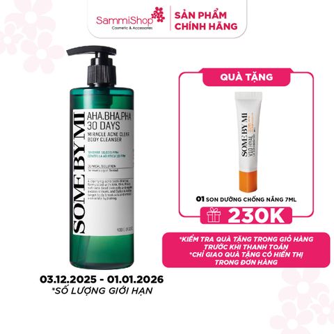 APP + WEB 3.12 - 1.1 Some By Mi Sữa tắm AHA.BHA.PHA 30 Days Miracle Acne Clear Body Cleanser 400g
