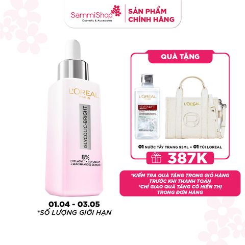 APP.WEB 01.04 - 03.05 Loreal Dưỡng chất Glycolic-Bright Anti-dark Spot Brightening Serum 30ml