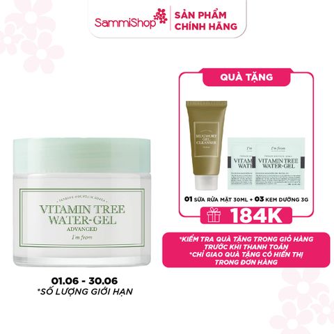 APP+WEB 01.06 - 30.06 I'm From Kem dưỡng Vitamin Tree Water-Gel Advanced 75g