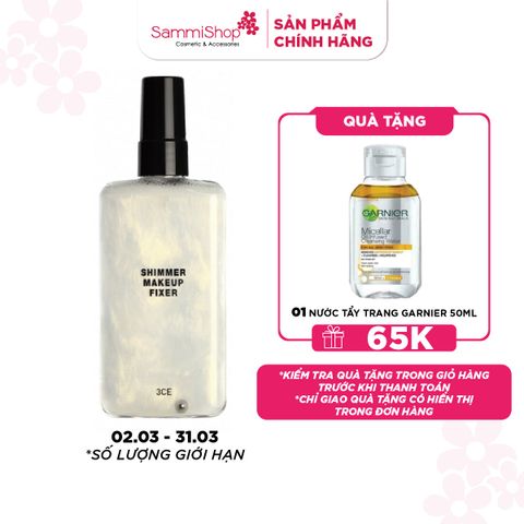 APP+WEB 02.03 - 31.03 3CE Xịt khóa nền Shimmer Makeup Fixer 95ml