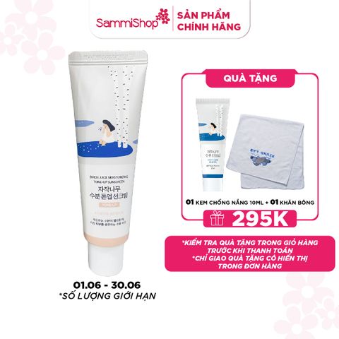 APP+WEB 01.06 - 30.06 Round Lab Kem chống nắng Birch Juice Moisturizing Tone-up Sunscreen 50ml
