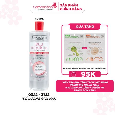 03.12 - 31.12 Evoluderm Nước tẩy trang Micellar Cleansing Water Reactive Skins 500ml