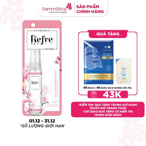 01.12 - 31.12 Refre Xịt khử mùi Hồng Mộc Lan Refre Natural Rosa Magnolia 30ml