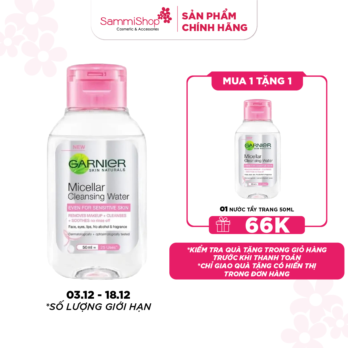 03.12 - 18.12 MEGA SALE Garnier Nước tẩy trang Micellar Cleansing Water Even For Sensitive Skin 50ml