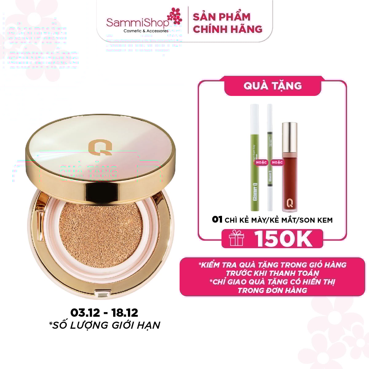 03.12 - 18.12 MEGA SALE GLAMRR Q Phấn nước trang điểm LONG WEAR DD CUSHION 13g