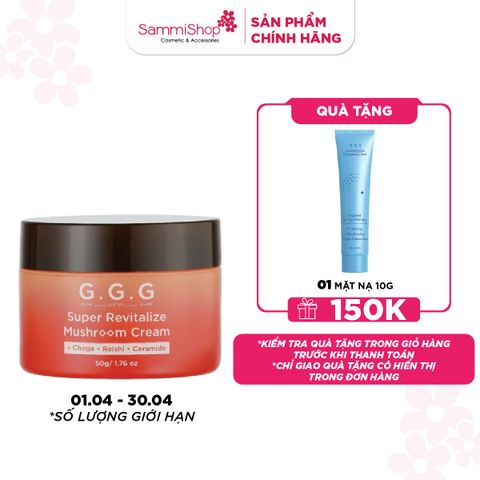 G.G.G Kem dưỡng Super Revitalize Mushroom Cream 50g