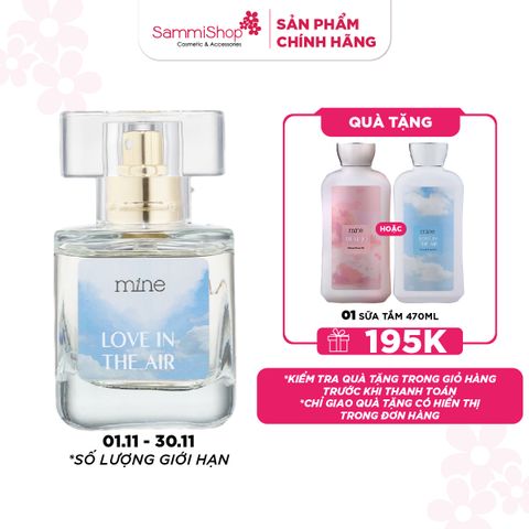 01.11-30.11 Mine Nước Hoa Love In The Air 30ml
