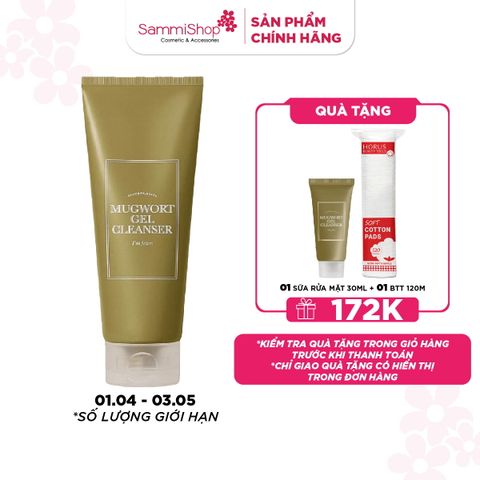 APP-WEB 01.04 - 03.05 I'm From Sữa rửa mặt Mugwort Gel Cleanser 150ml