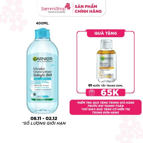 M1T1 8.11-02.12 Garnier Nước tẩy trang Micellar Cleansing Water Salicylic BHA 400ml