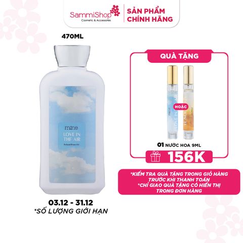 03.12 - 31.12 Mine Sữa tắm Love In The Air Perfumed Shower Gel 470g