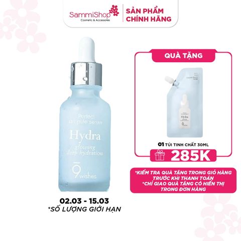 APP+WEB 02.03 - 15.03 9 wishes Tinh chất Hydra Ampule II 30ml