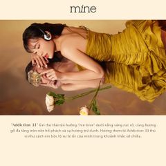 Mine Nước Hoa Addiction 33