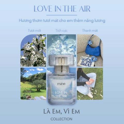 Mine Nước Hoa Love In The Air