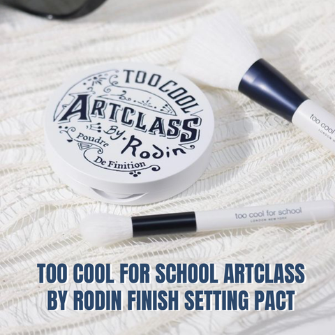 Too cool for school Phấn phủ artclass by rodin #Finish setting pact