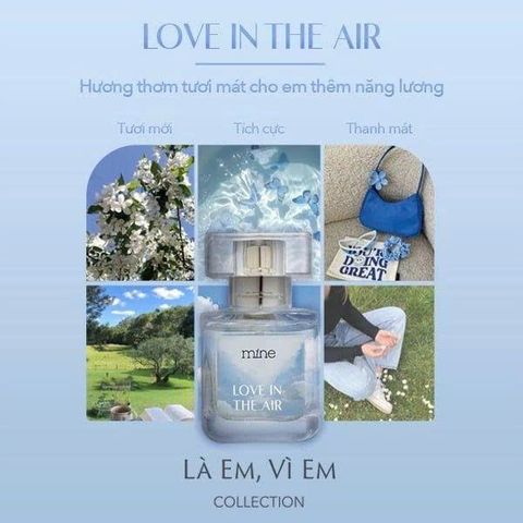 01.11-30.11 Mine Nước Hoa Love In The Air 30ml
