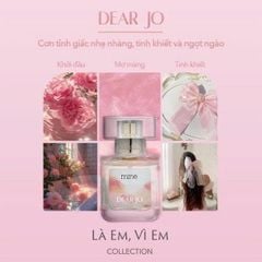[01.08 - 31.08] Mine Nước Hoa Dear Jo 30ml