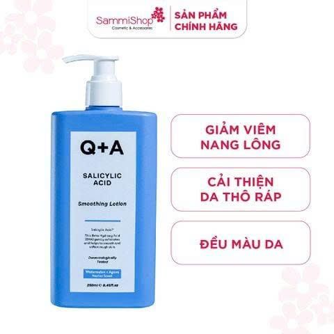 APP + WEB DEAL ĐỘC QUYỀN 11.11 Q+A Sữa dưỡng Salicylic Acid Smoothing Lotion 250ml