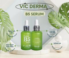 Serum B5 Vic Derma tinh chất hỗ trợ dưỡng ẩm, phục hồi , sáng da 50ml