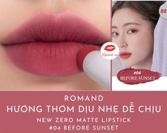Son thỏi Romand zero matte #04 before sunset