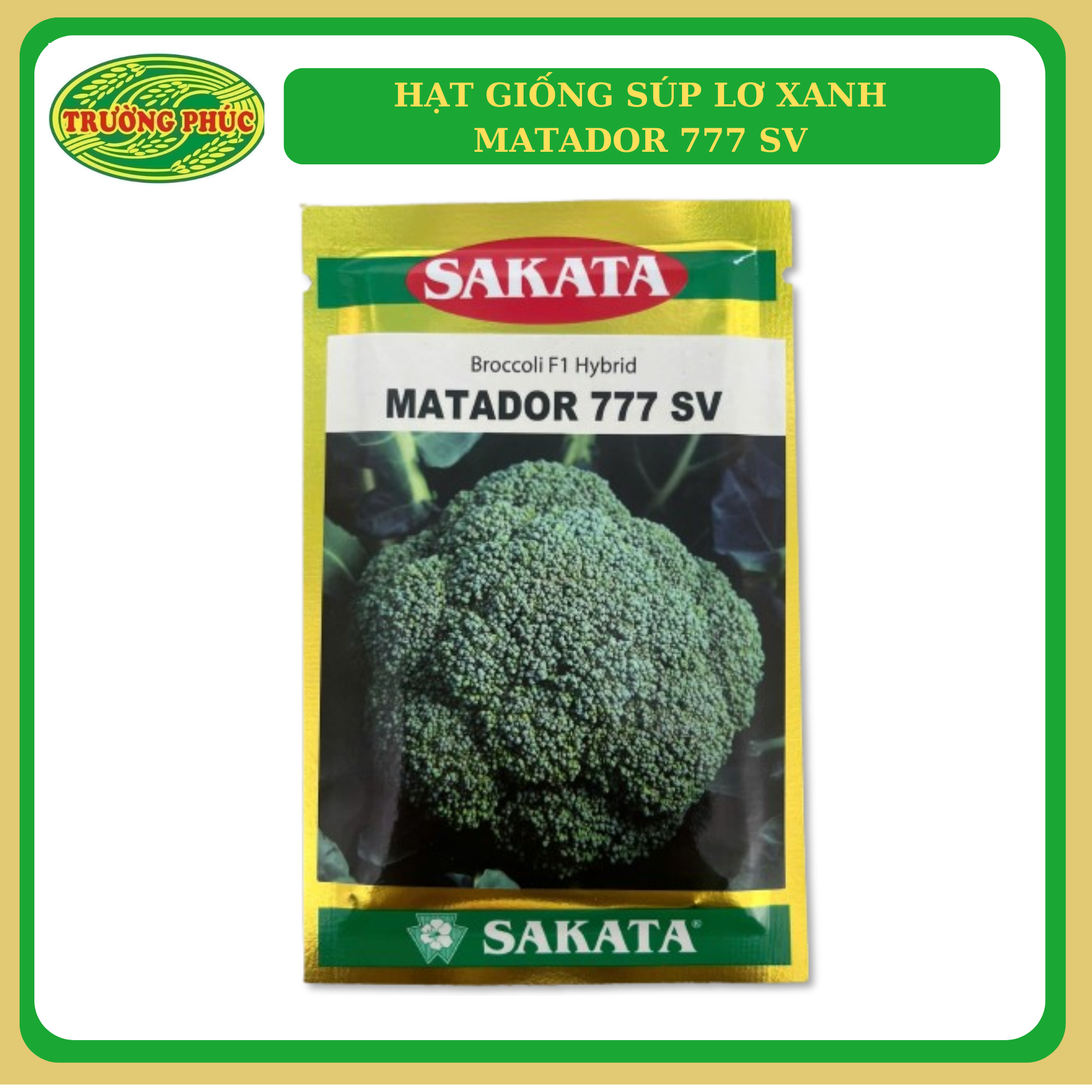  Súp lơ xanh Matador 777 SV SAKATA 