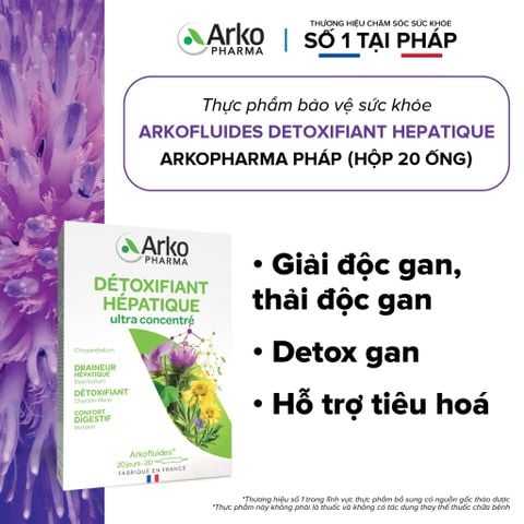 Nước uống giải độc gan Pháp Arkopharma giúp thải độc gan detox gan - TPBVSK Arkofluides Detoxifiant Hepatiqua (20 ống)