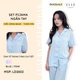  Bộ đồ ngủ nữ ELLE LD2602 tay ngắn phối ren 